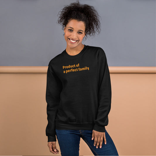 Product of - Orange Text - Womens Sweatshirt