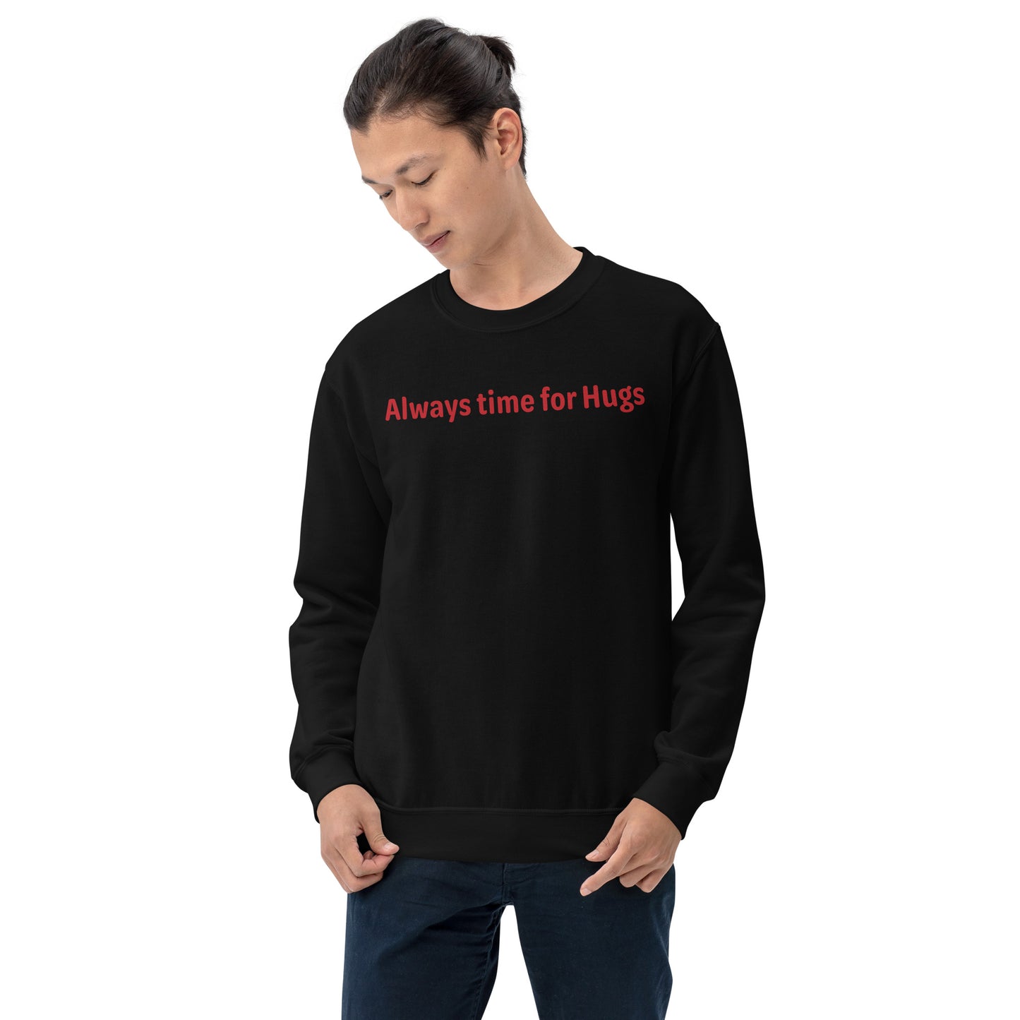 Always time for hugs - Red Text - Mens Sweatshirt