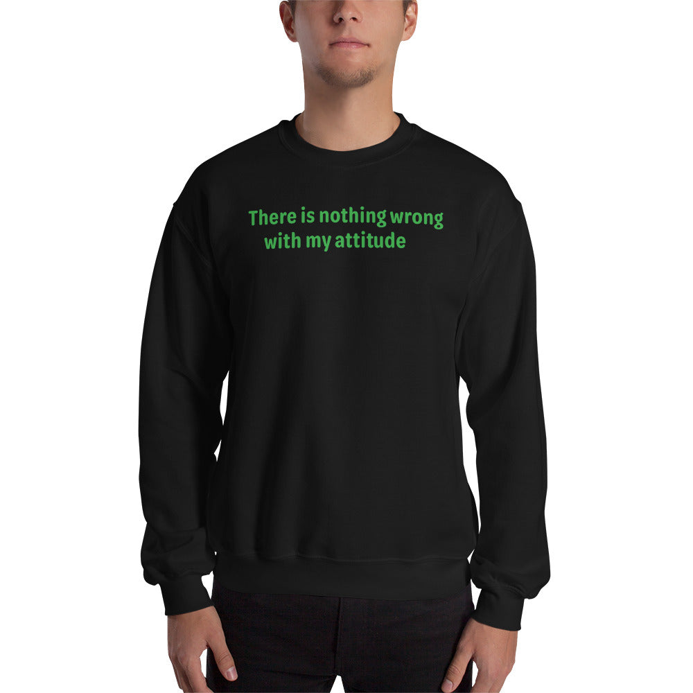 Attitude - Green Text - Mens Sweatshirt