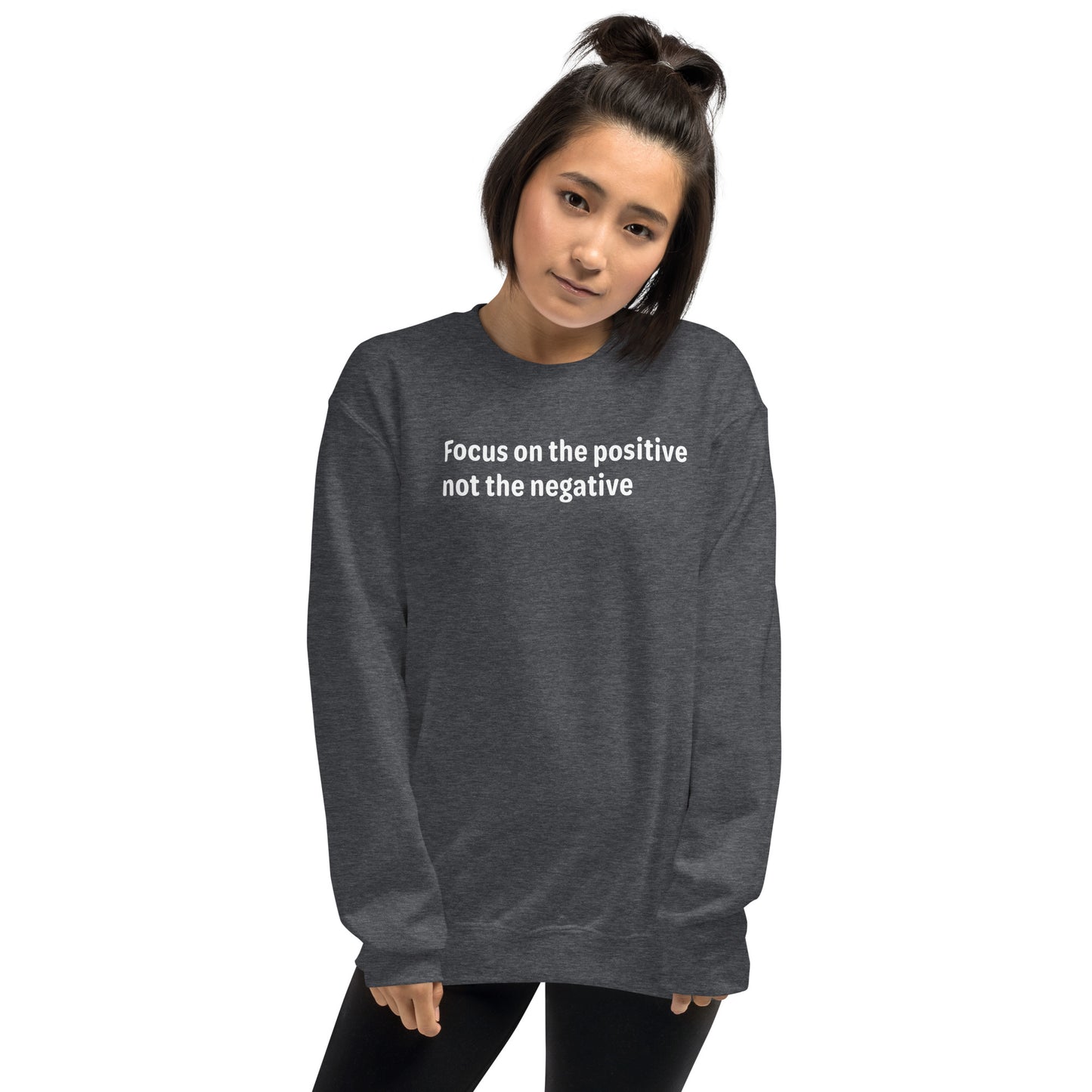 Positive Focus - White Text - Womens Sweatshirt