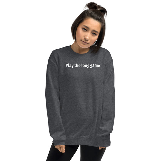 Play the long game - White Text - Womens Sweatshirt