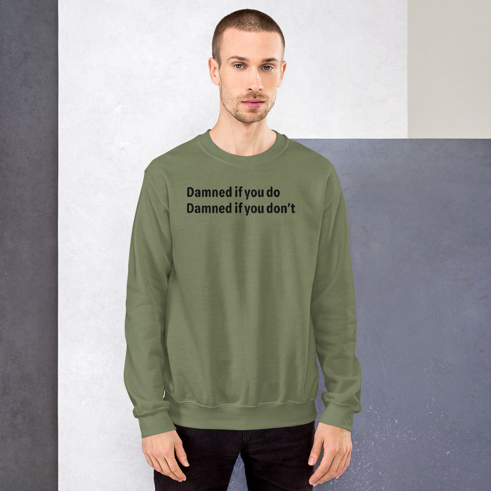 Damned - Black Text - Mens Sweatshirt