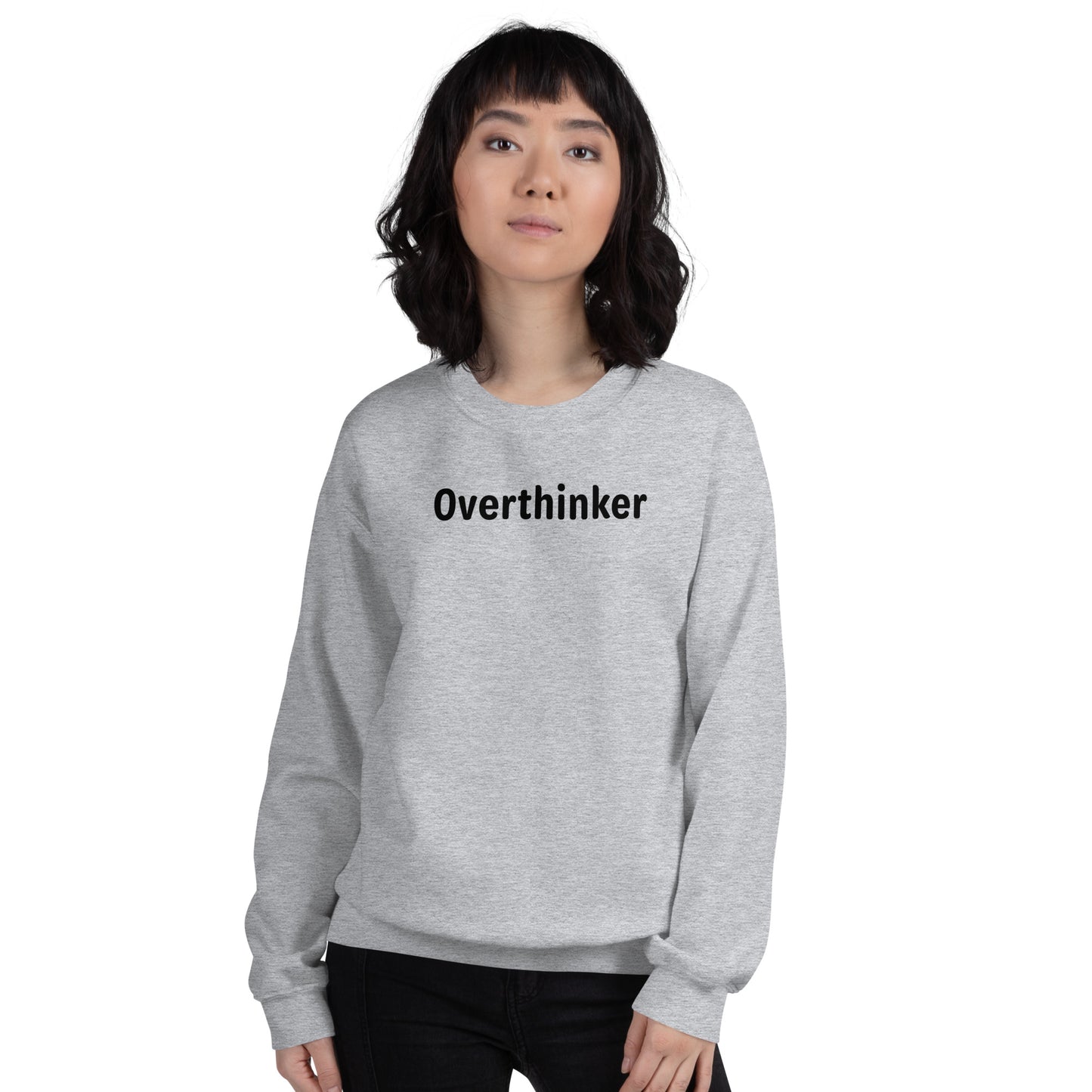 Overthinker - Black Text - Womens Sweatshirt