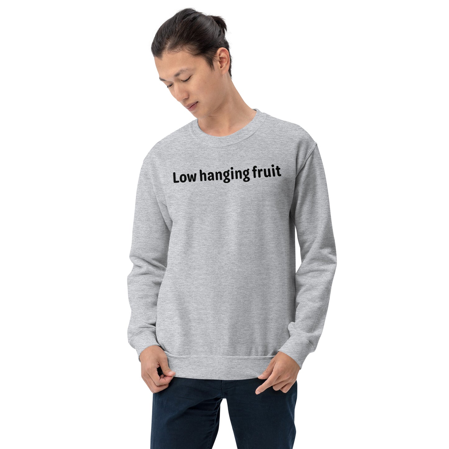 Low Hanging Fruit - Black Text - Mens Sweatshirt