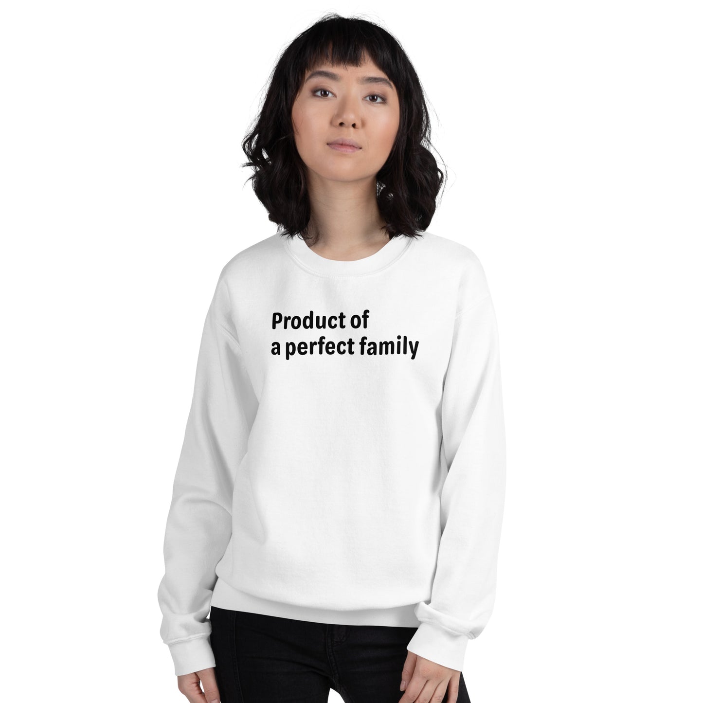 Product of - Black Text - Womens Sweatshirt