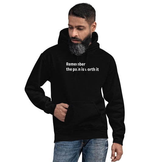 Pain is worth it - White text - Mens Hoodie