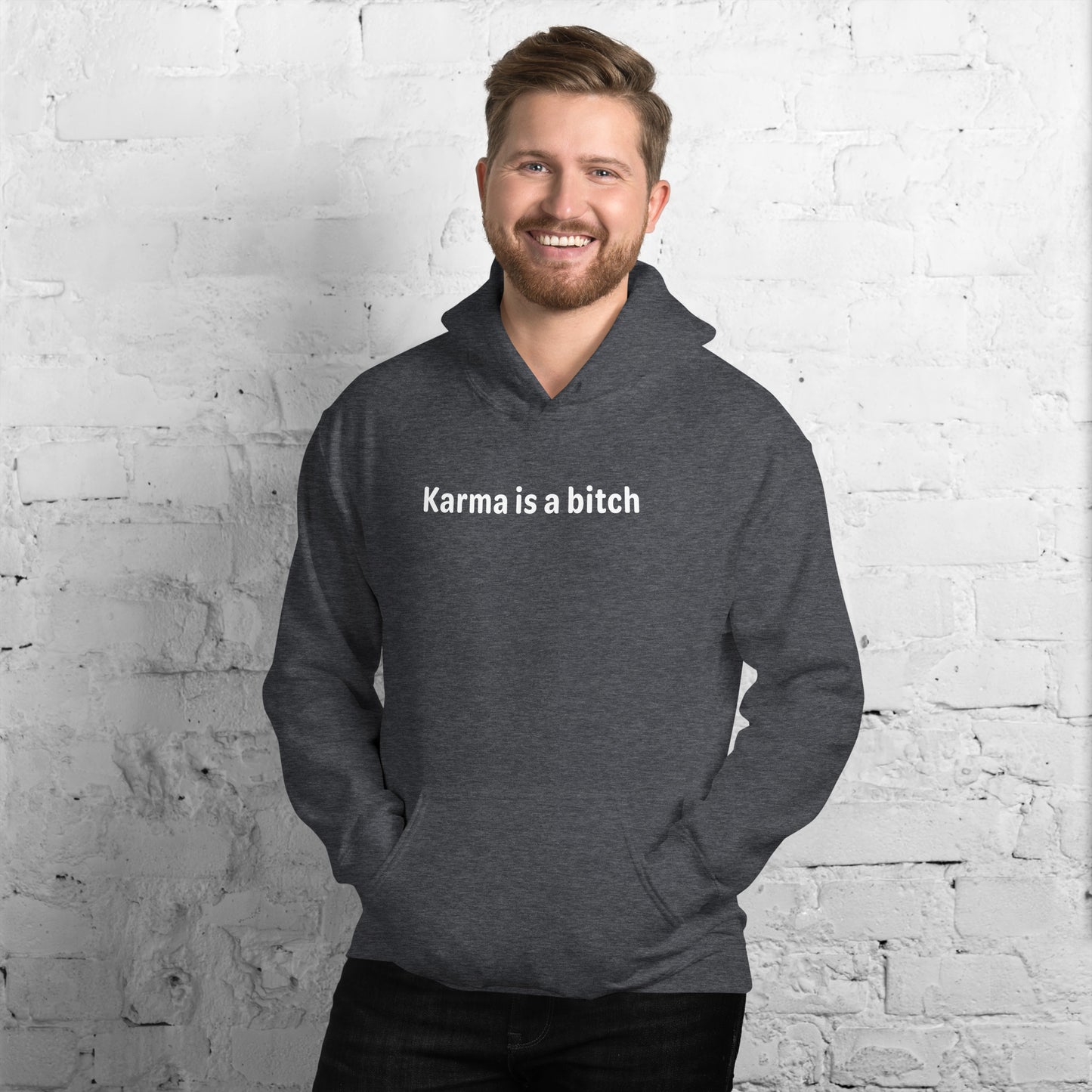 Karma is a bitch - White text - Mens Hoodie