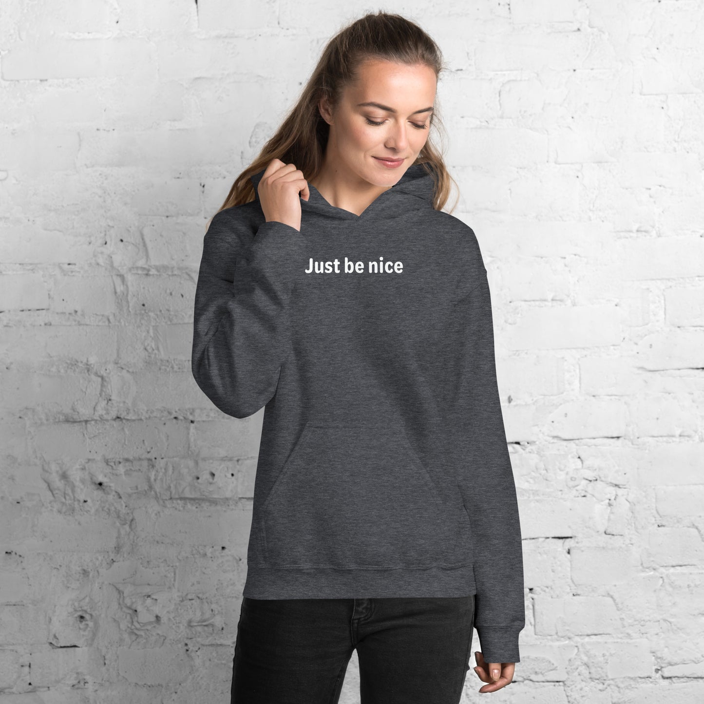 Just be nice - White text - Womens hoodie