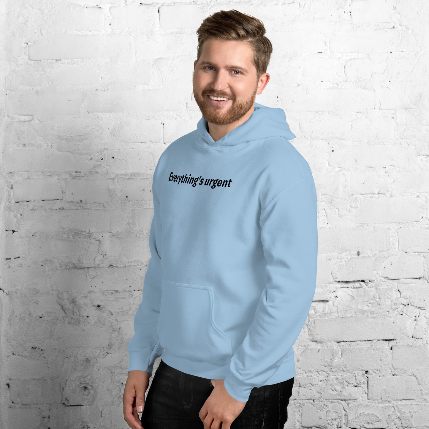 Everything's urgent - Black Text - Mens Hoodie