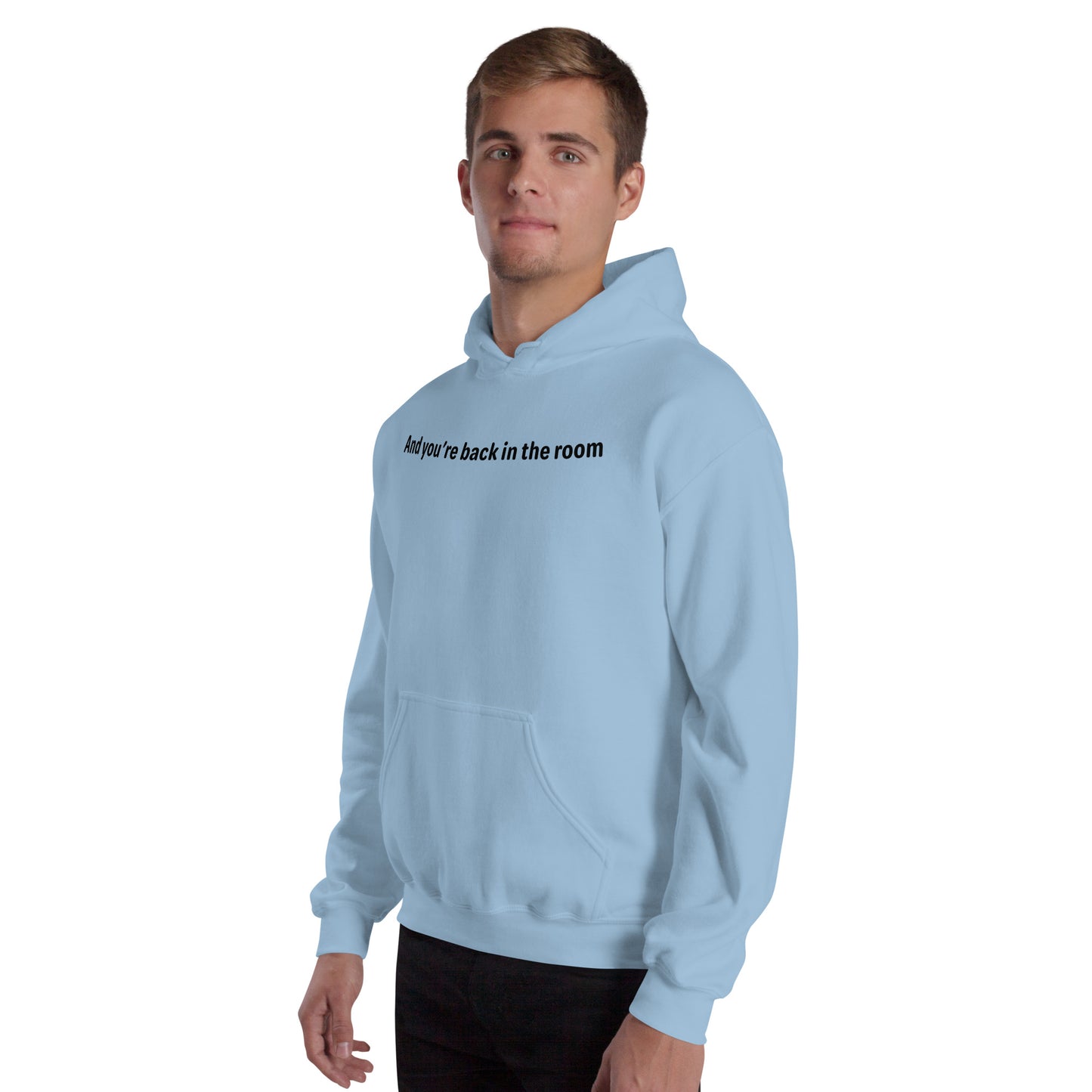 Back in the room - Black Text - Mens Hoodie