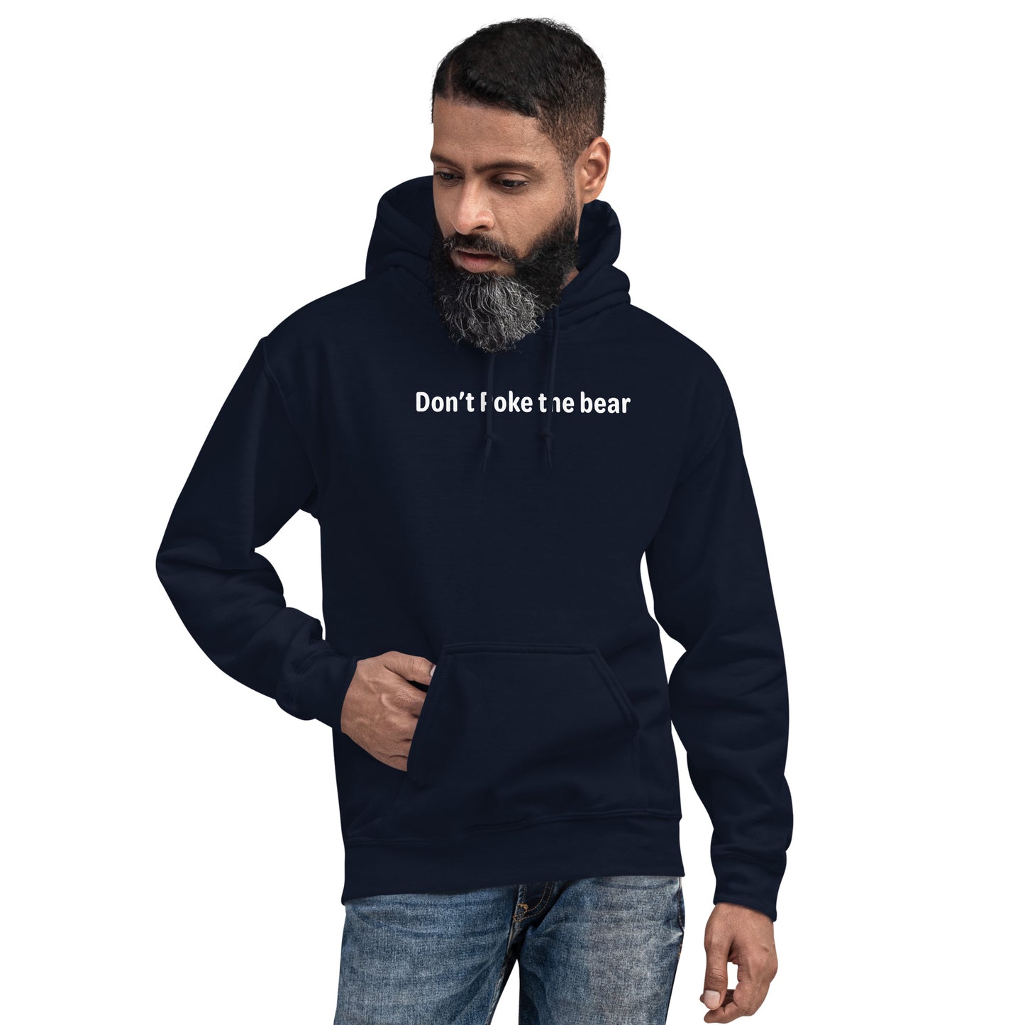 Don't Poke the bear - White text - Mens Hoodie