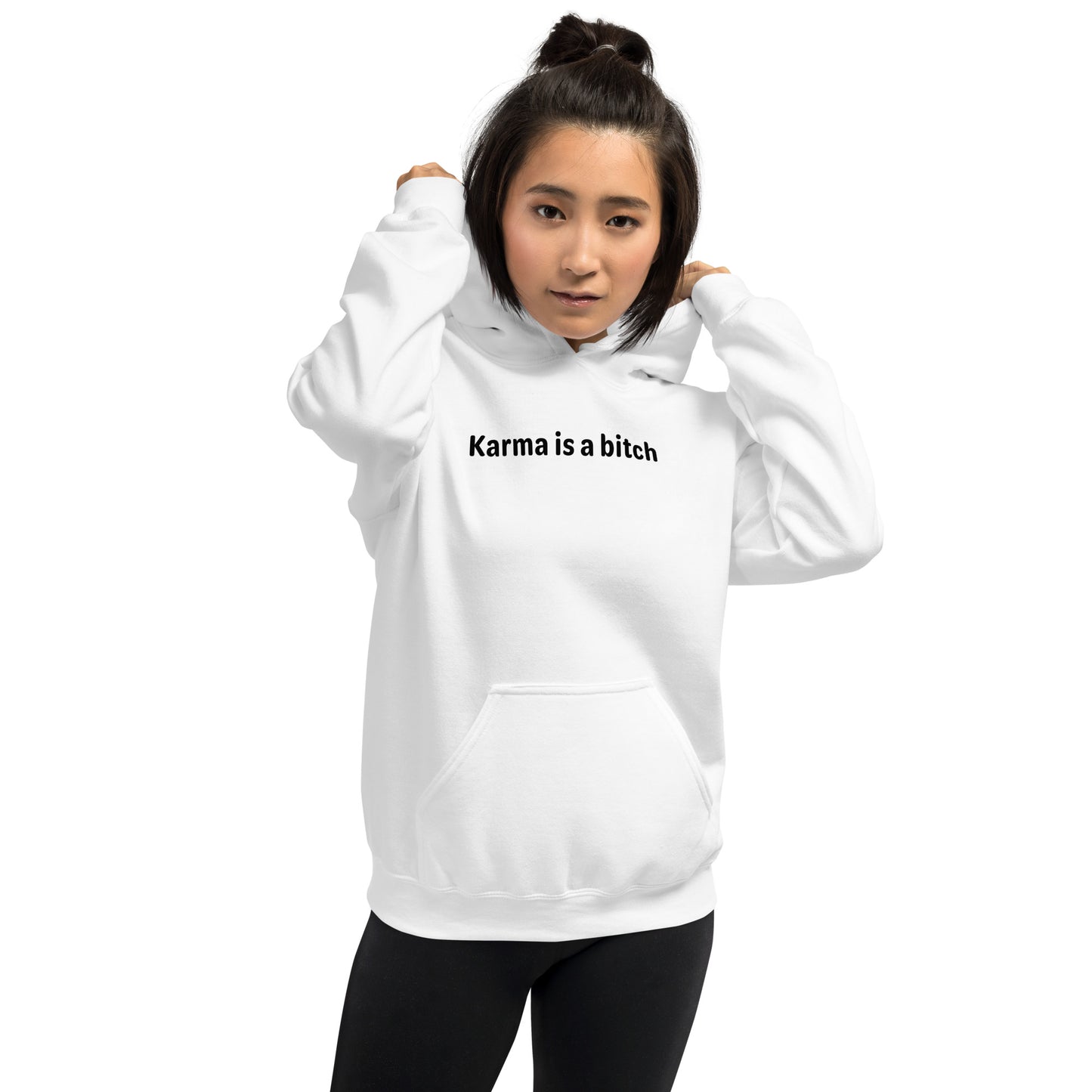 Karma is a bitch - Black text - Womens hoodie