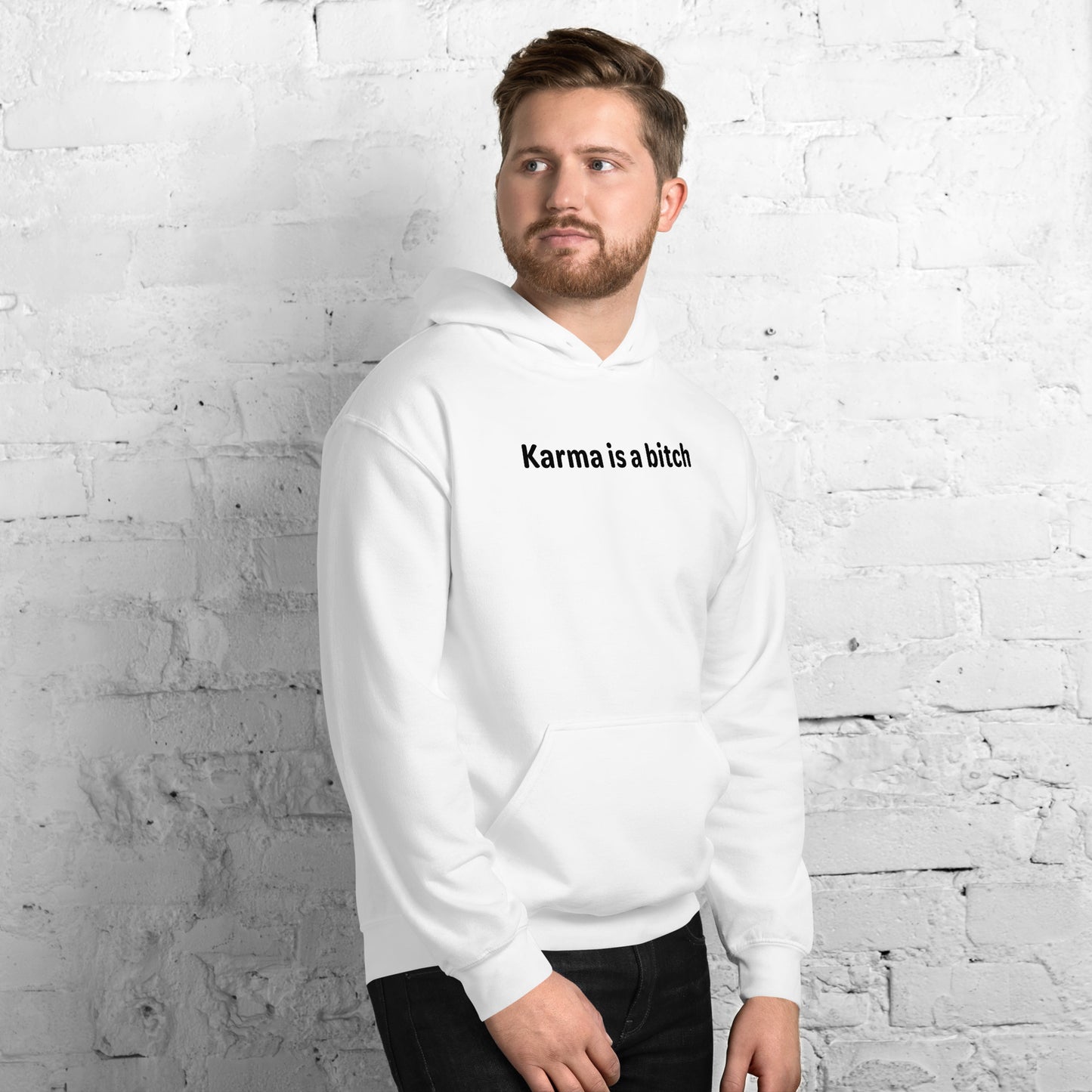 Karma is a bitch - Black Text - Mens Hoodie