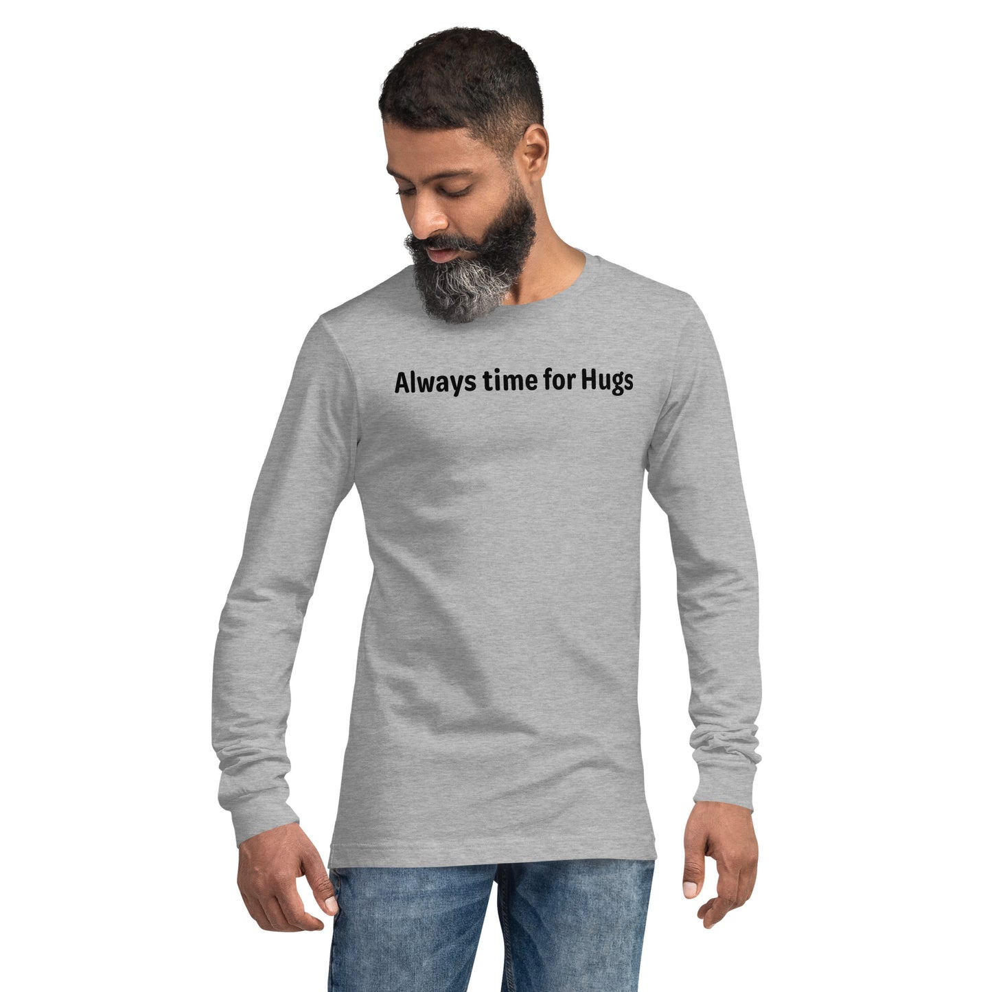 Always time for hugs - Black text - Mens Long Sleeve Tee