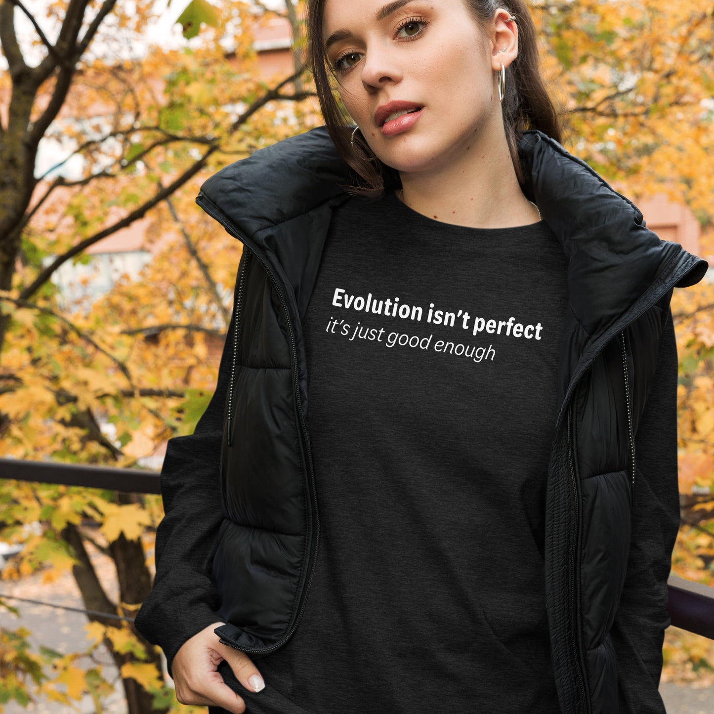 Evolution isn't perfect - White text - Womens Long Sleeve Tee