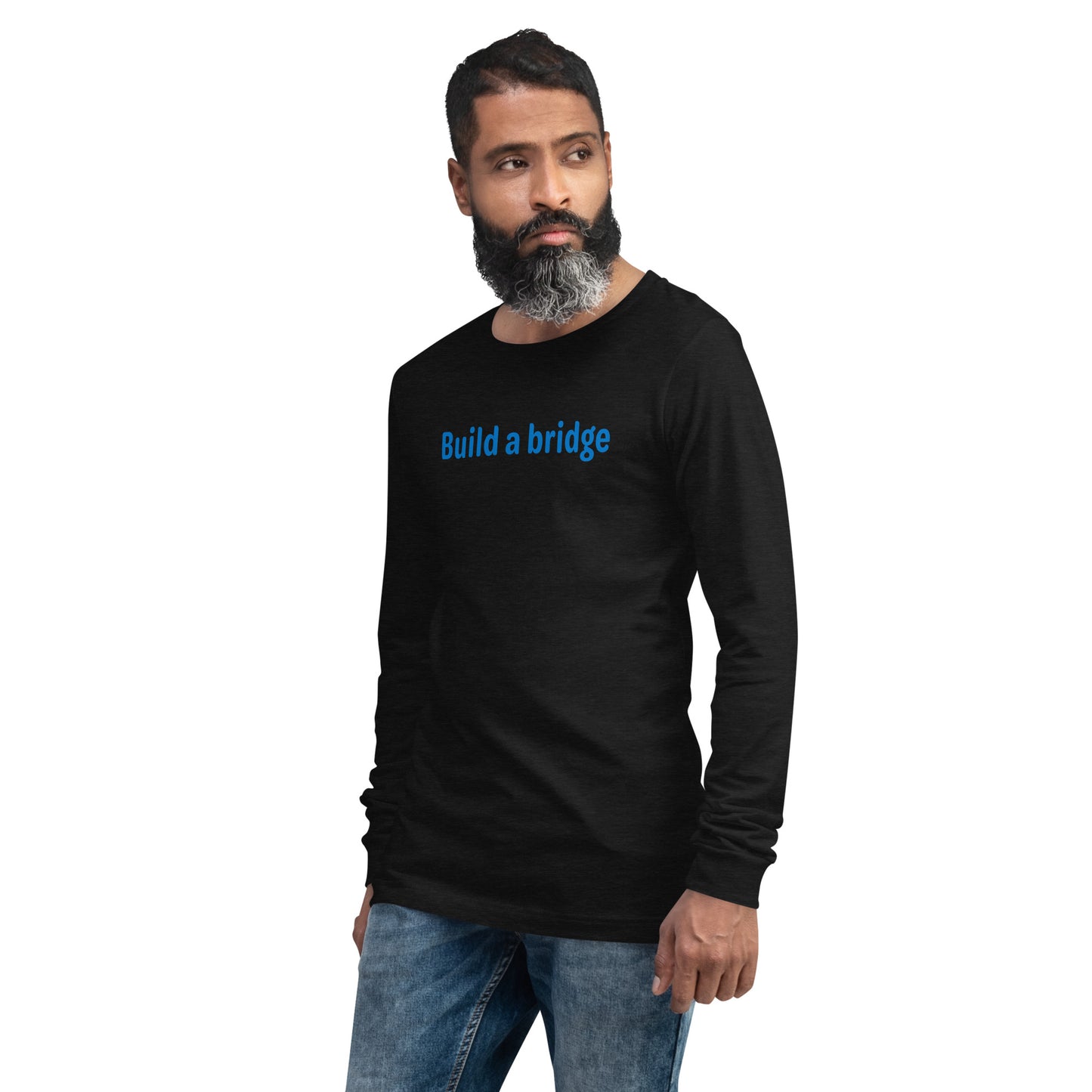 Build a bridge - Blue text - Mens Long Sleeve Tee