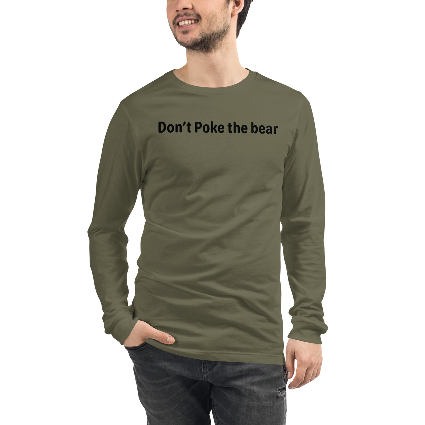 Don't poke the bear - Black text - Mens Long Sleeve Tee