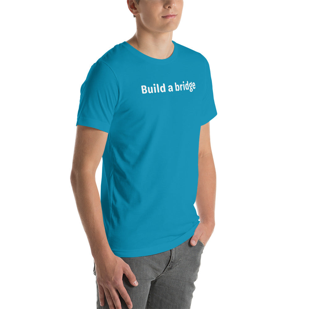 Build a bridge - White Text - Mens T-Shirt