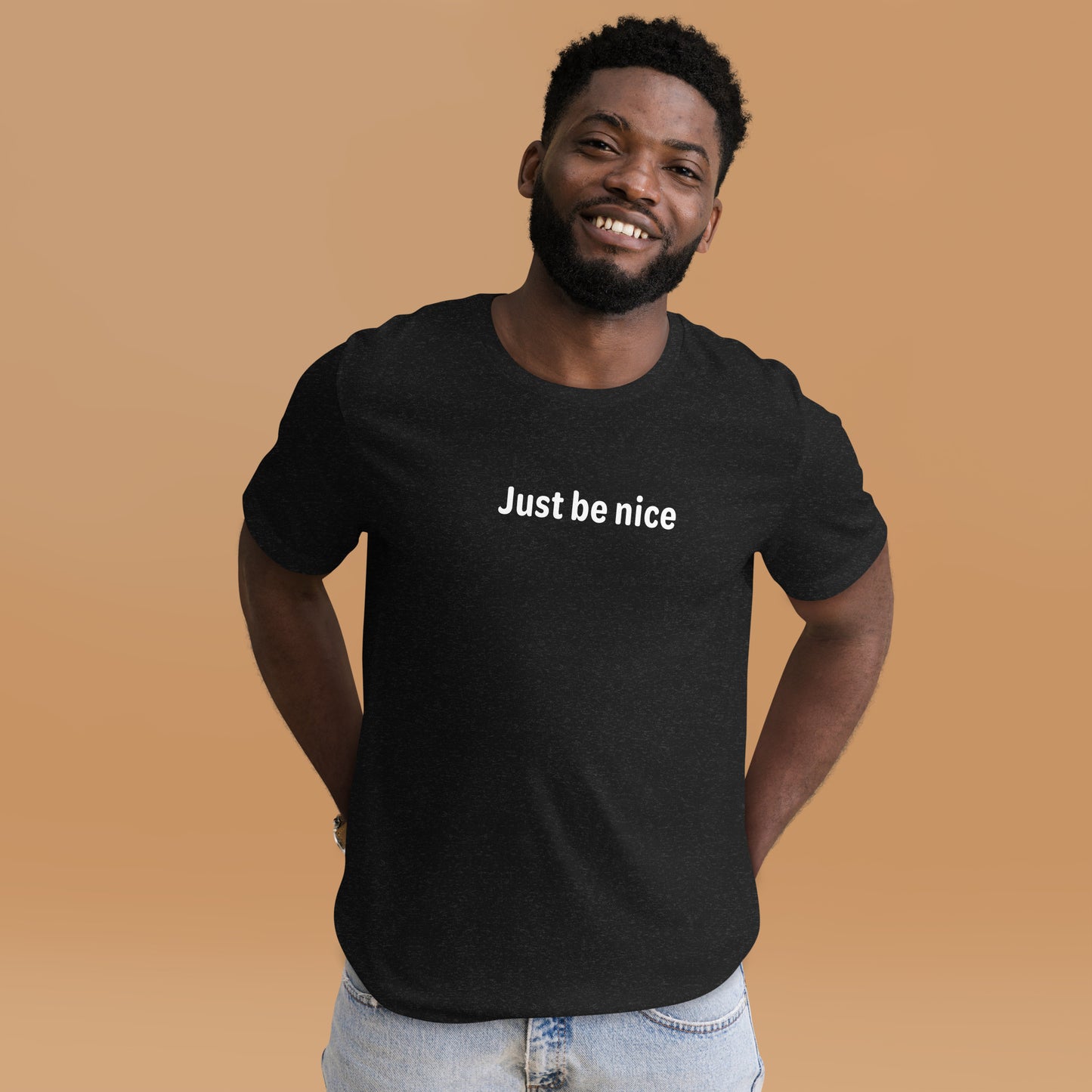 Just be nice - White Text - Mens T-Shirt