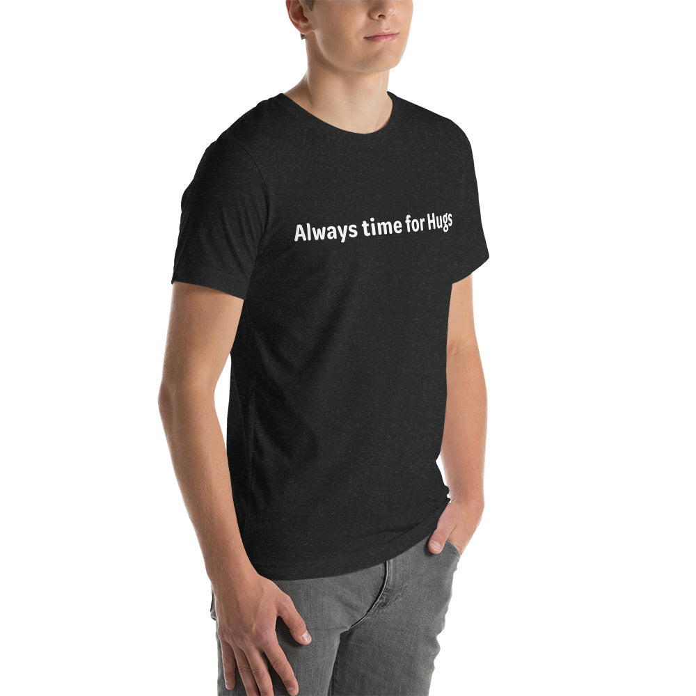 Always time for hugs - White Text - Mens T-Shirt