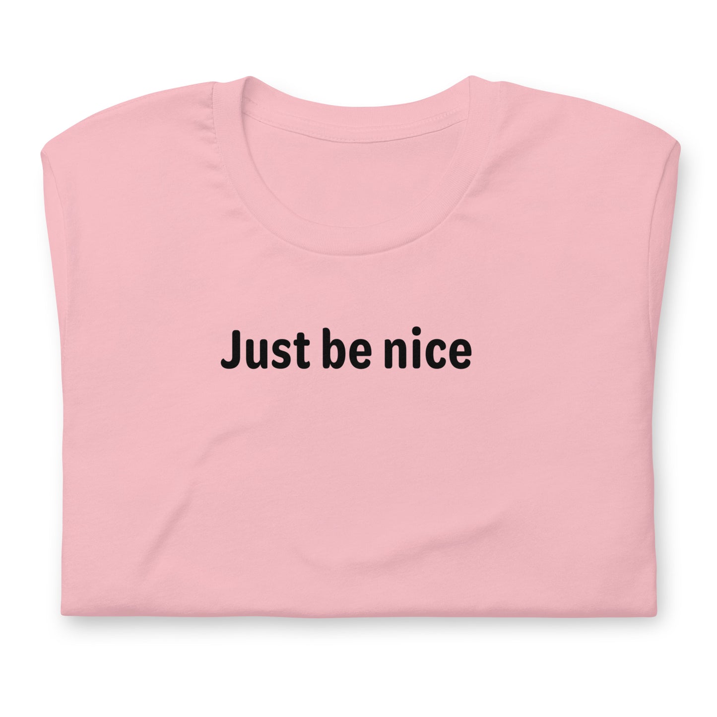 Just be nice - Black Text - Womens T-Shirt