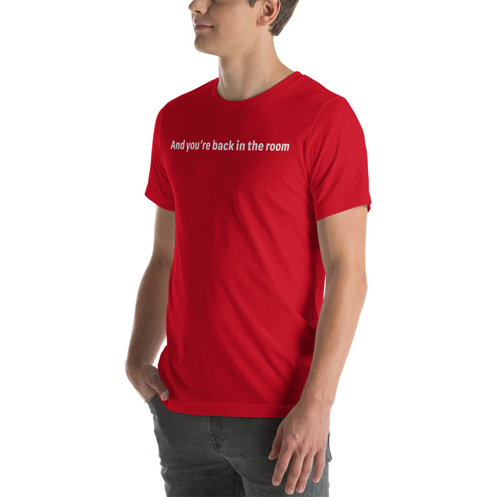 Back in the room - White Text - Mens T-Shirt