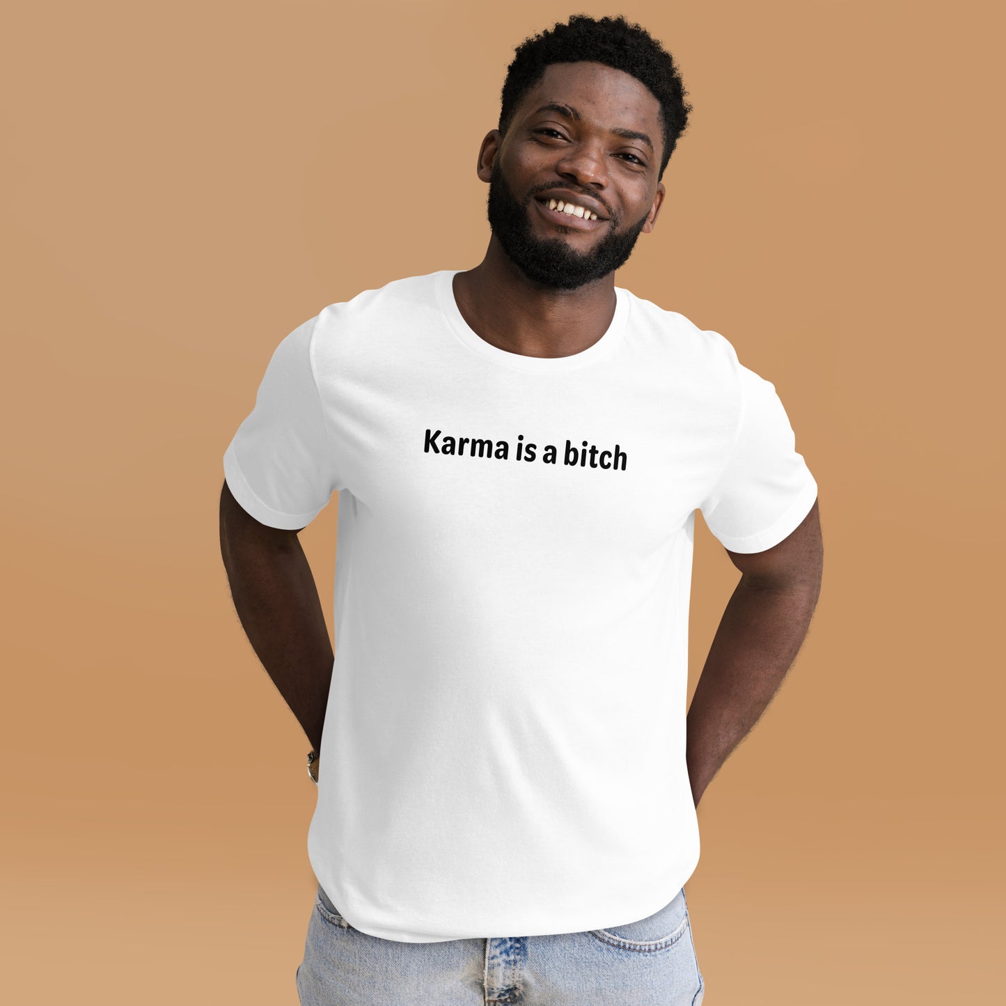 Karma is a bitch - Black Text - Mens T-Shirt