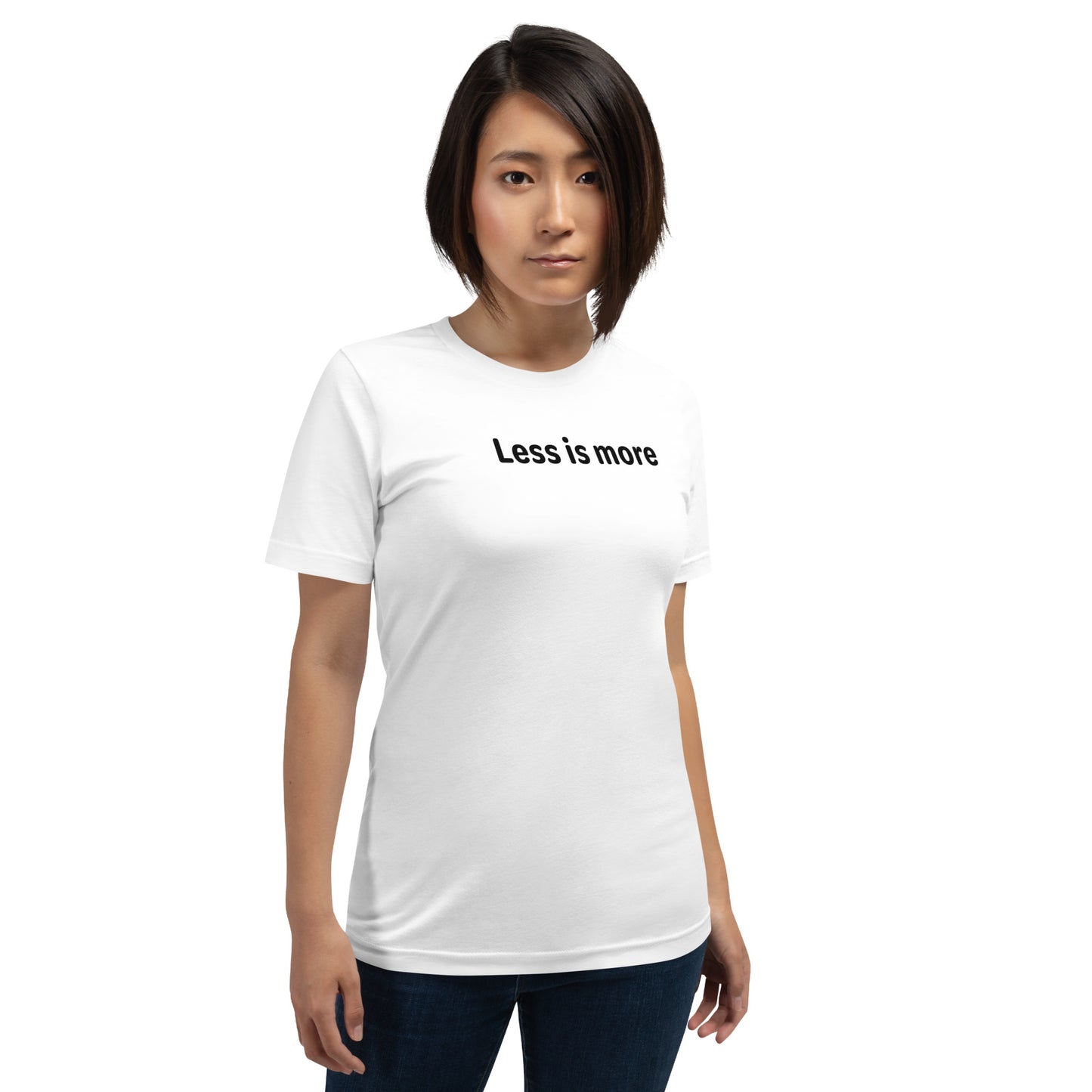 Less is more - Black Text - Womens T-Shirt