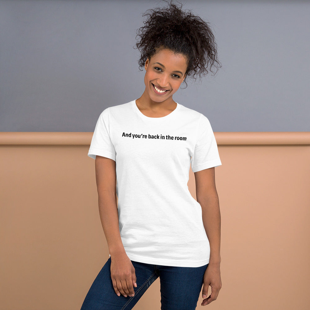 Back in the room - Black Text - Womens T-Shirt