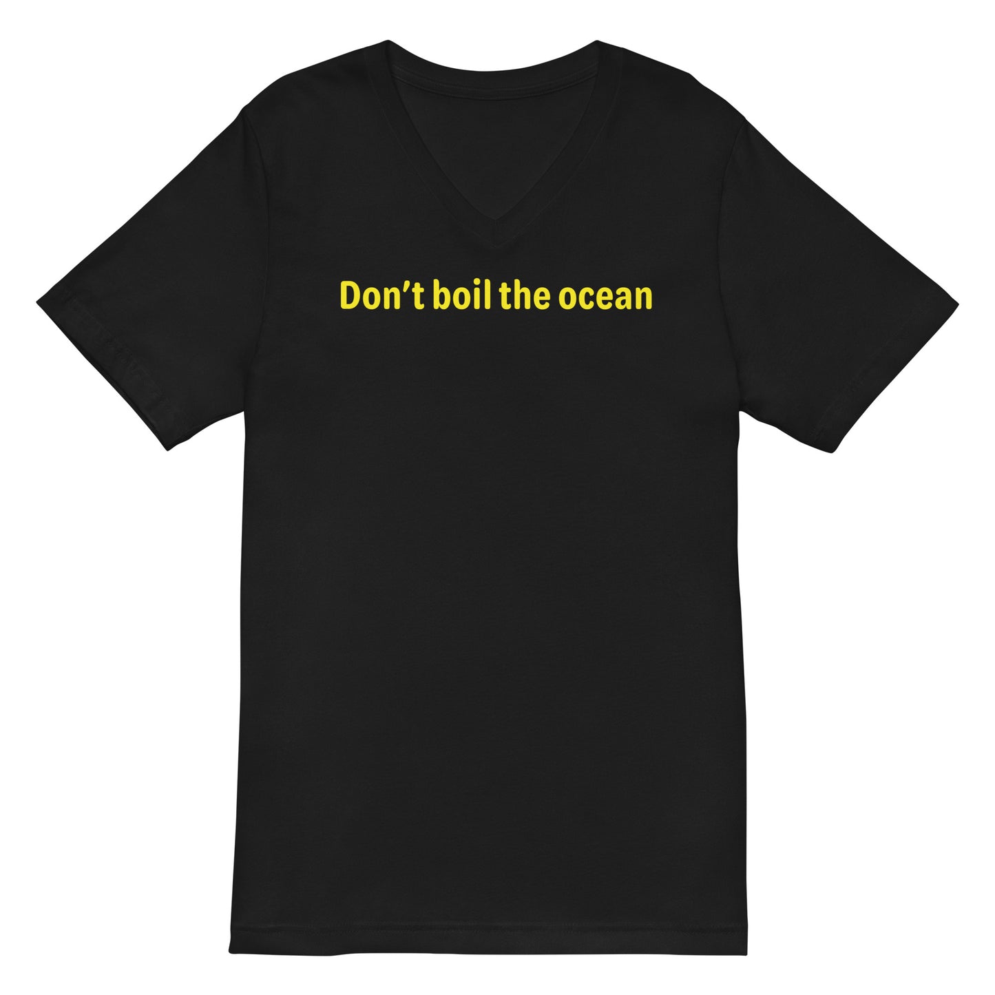 Don't boil the ocean - Yellow Text - Mens V-Neck T-Shirt