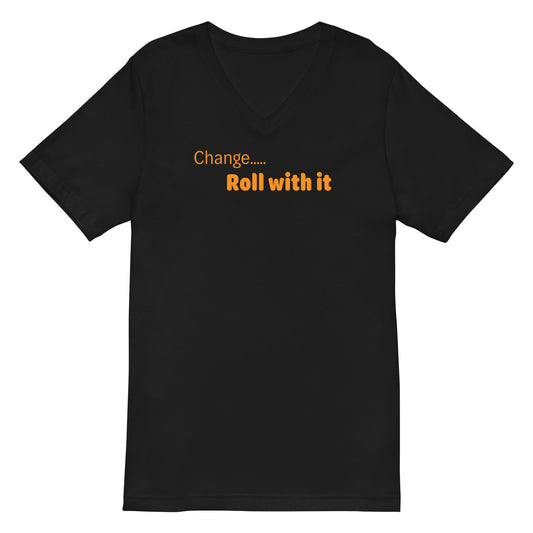 Change roll with it - Orange Text - Mens V-Neck T-Shirt