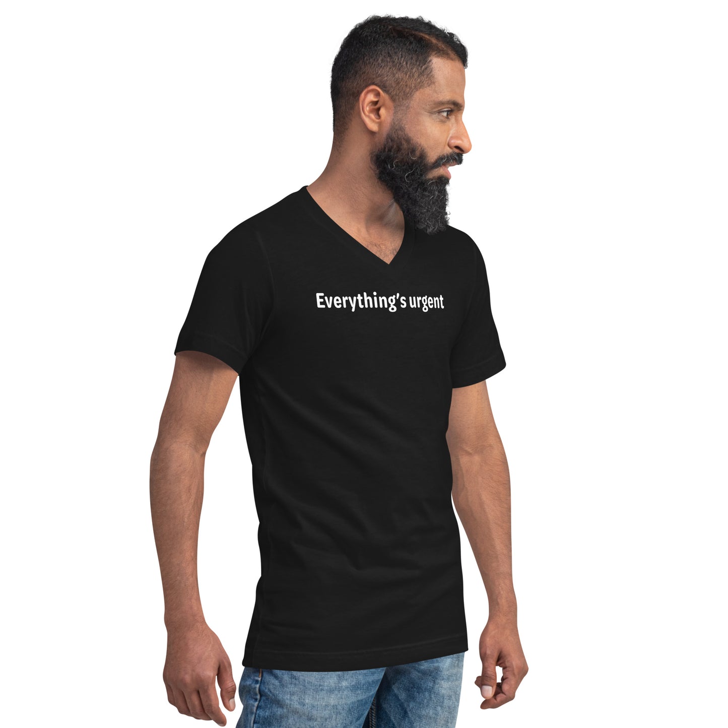 Everything's urgent - White Text - Mens V-Neck T-Shirt