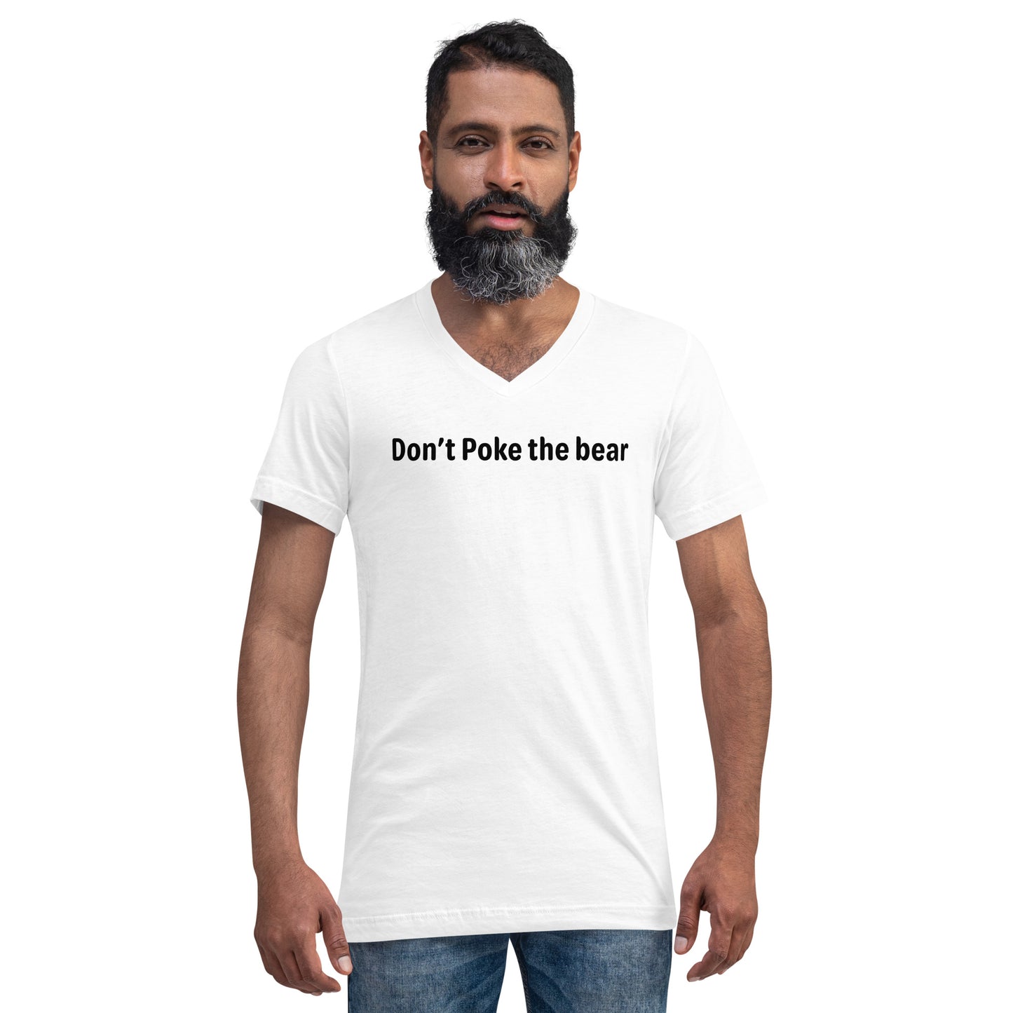 Don't poke the bear - Black Text - Mens V-Neck T-Shirt