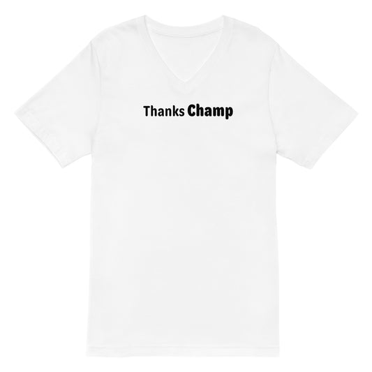 Thanks Champ - Black Text - Mens V-Neck T-Shirt