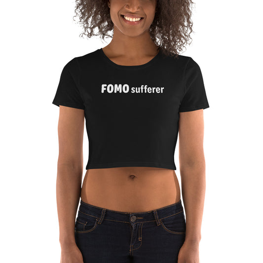 FOMO Sufferer - White Text - Womens Crop Tee