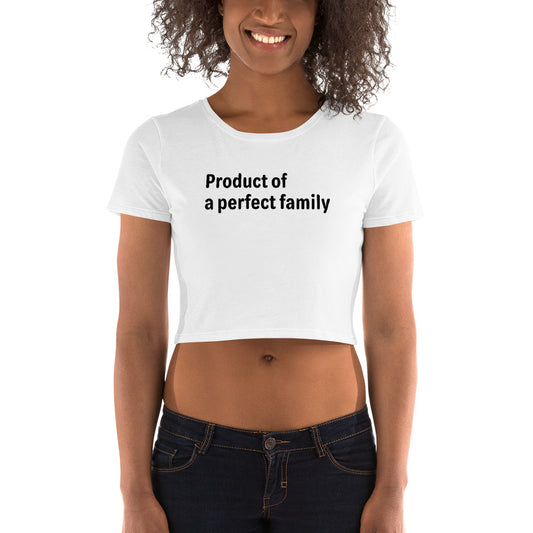 Product of - Black Text - Womens Crop Tee