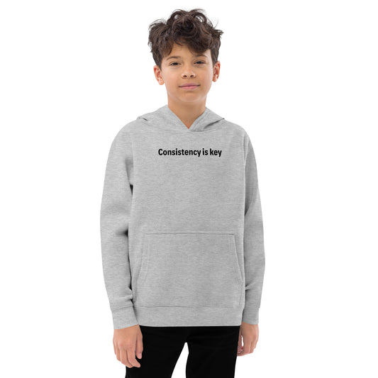 Consistency is key - Black text - Youth fleece hoodie