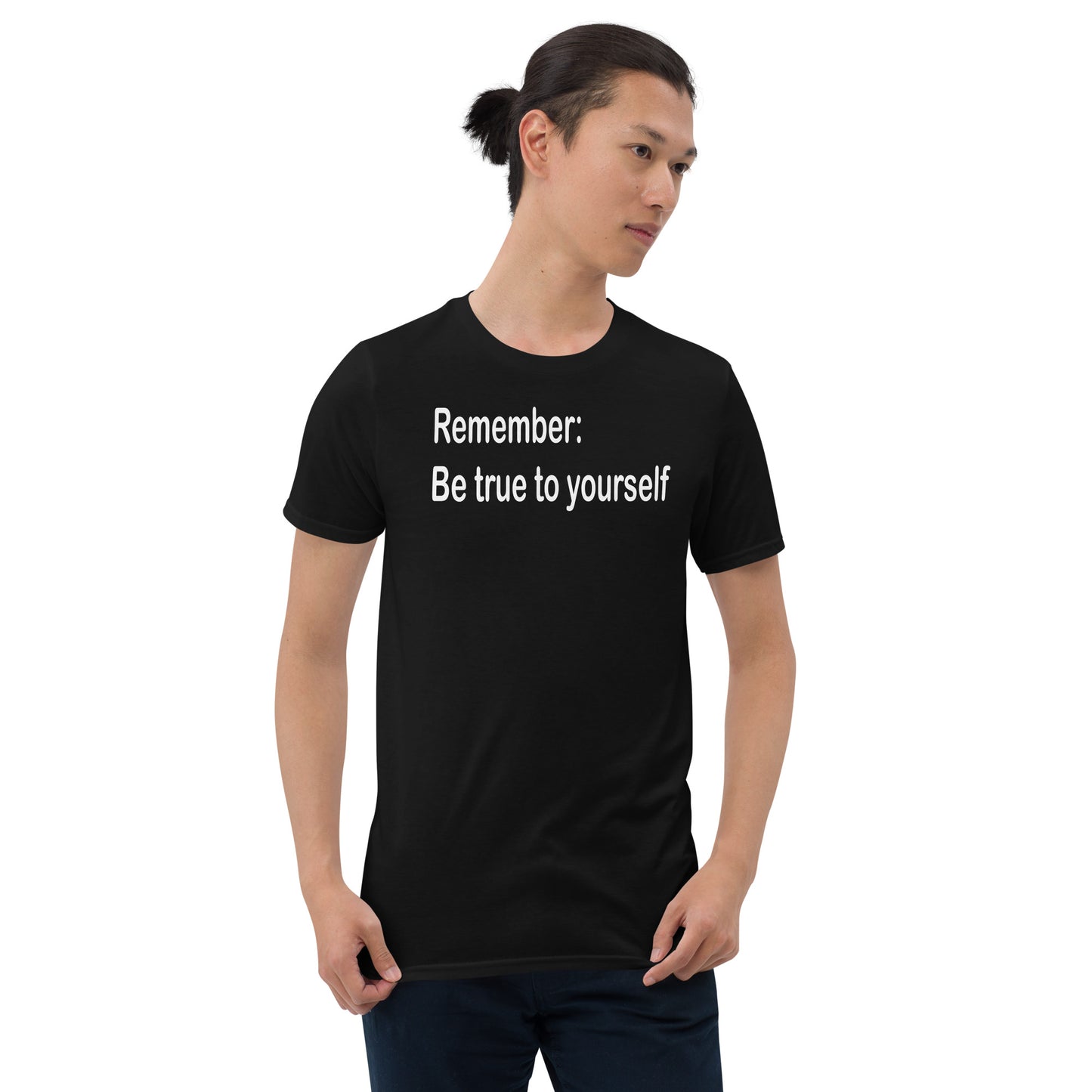 Be true to yourself - White Text - Mens T-Shirt