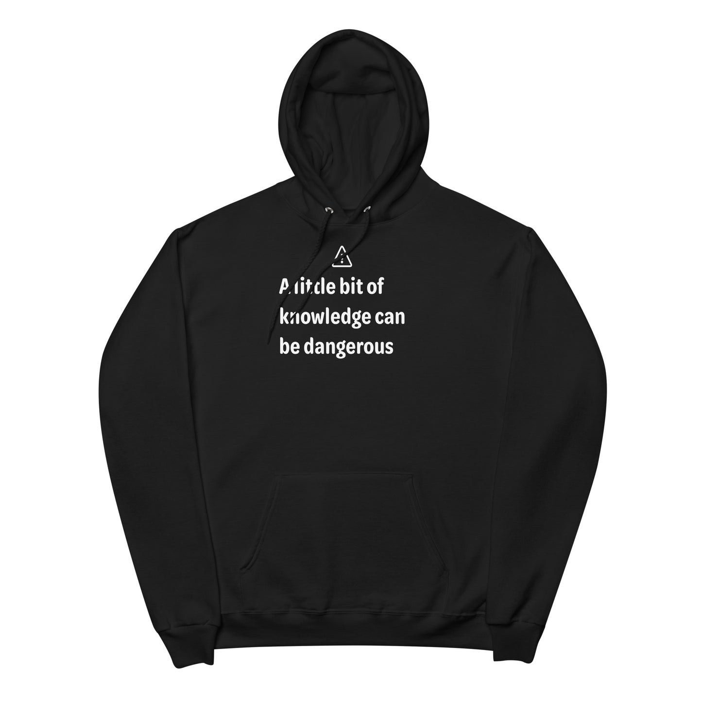 Dangerous level of knowledge - White Text - Womens fleece hoodie