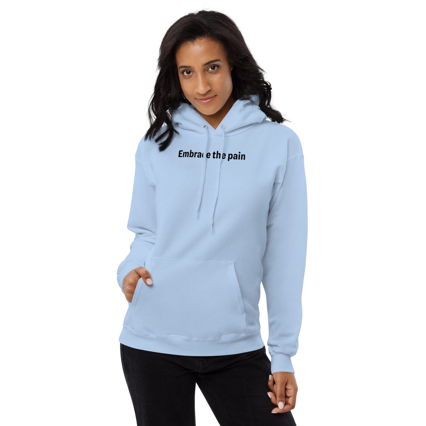 Embrace the pain - Black Text - Womens fleece hoodie