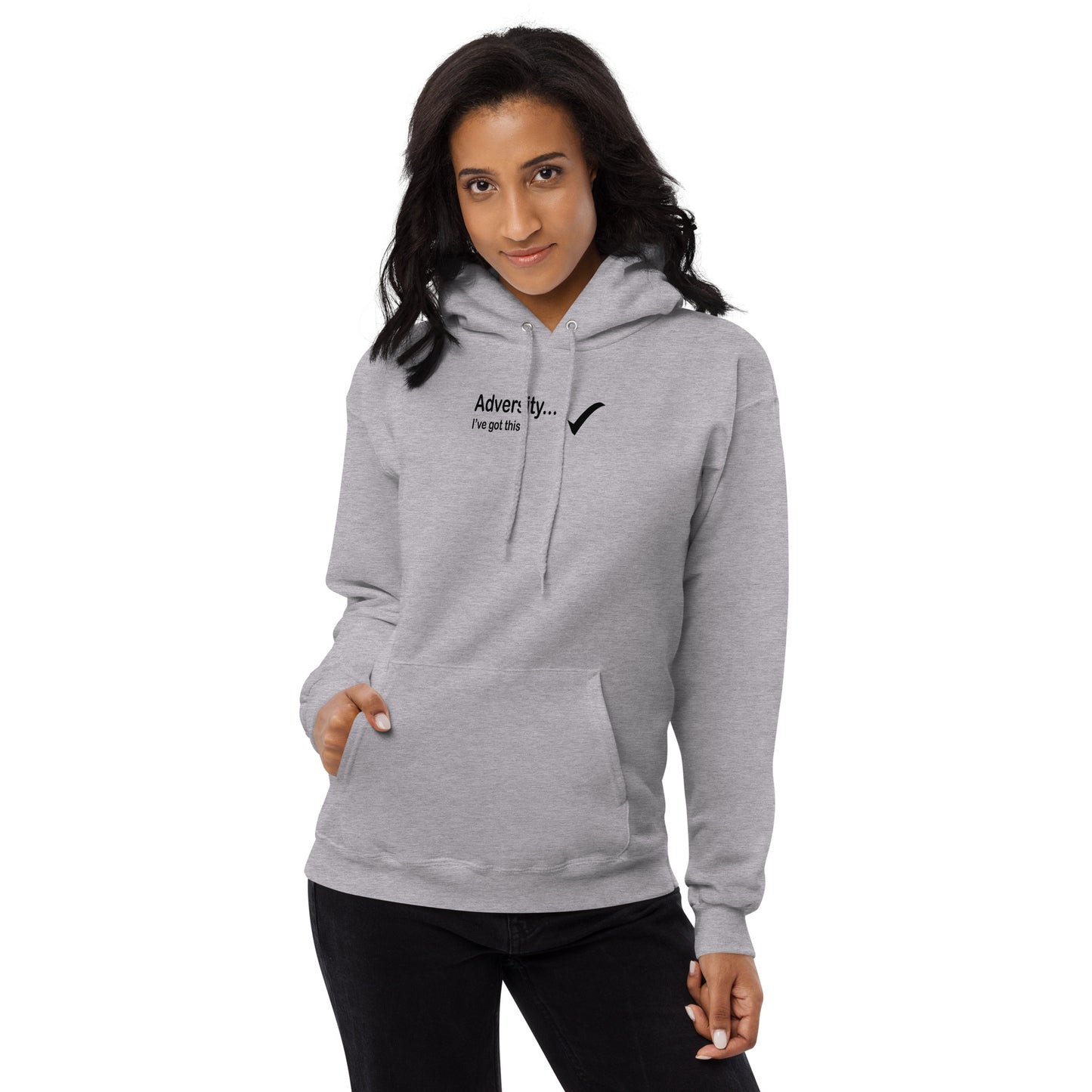 Adversity I've got this - Black Text -  Womens fleece hoodie