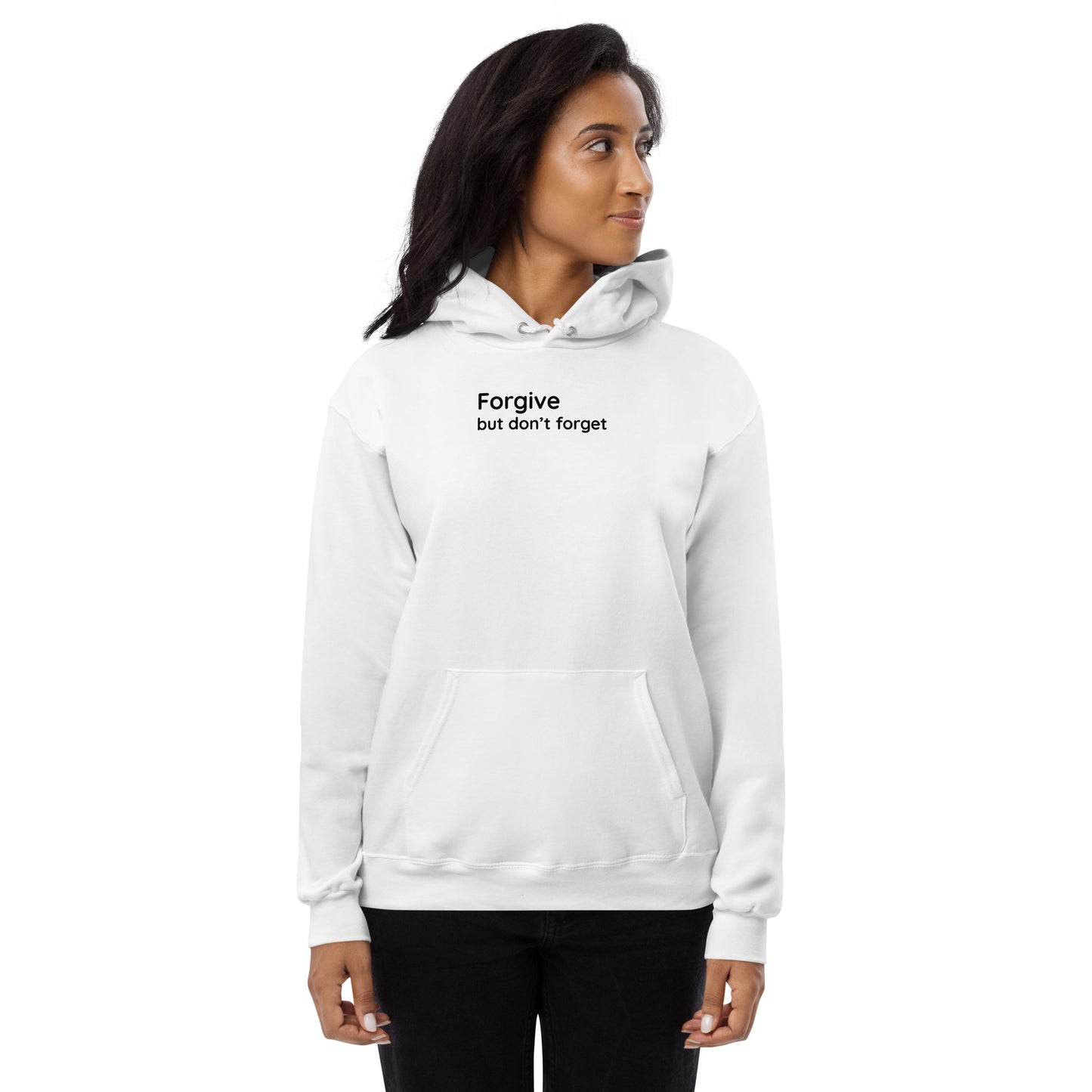 Forgive but don't forget - Black Text - Womens fleece hoodie