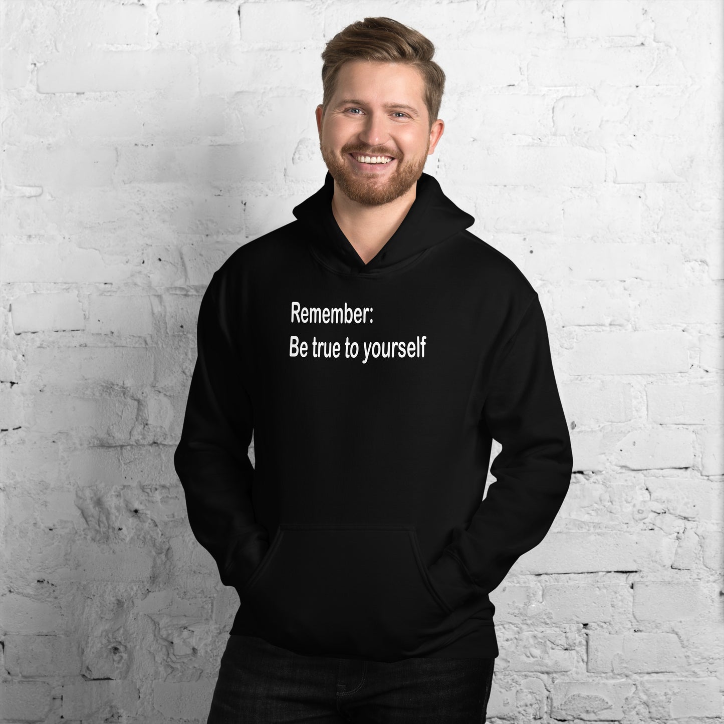 Be true to yourself - White Text - Mens Hoodie