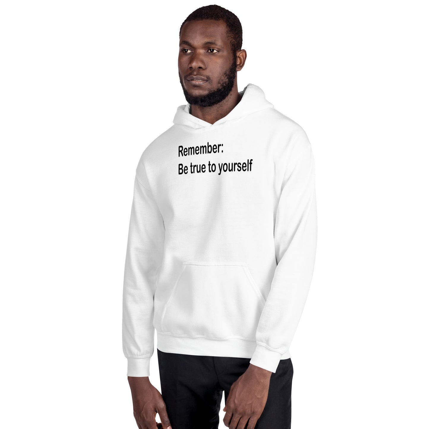 Be true to yourself - Black Text - Mens Hoodie