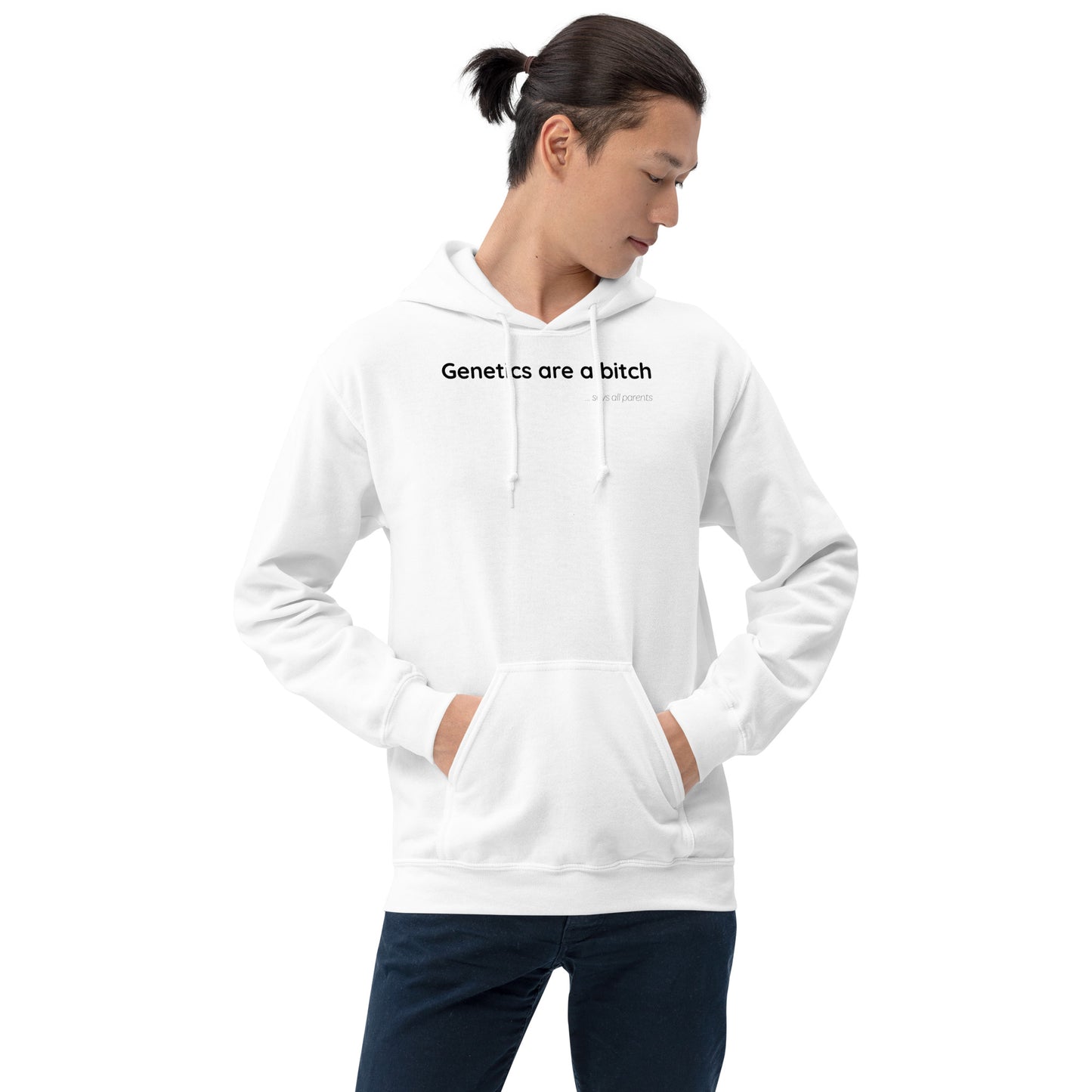 Genetics are a bitch - Black Text - Mens Hoodie