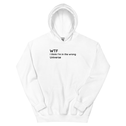 Wrong Universe - Black Text - Mens Hoodie