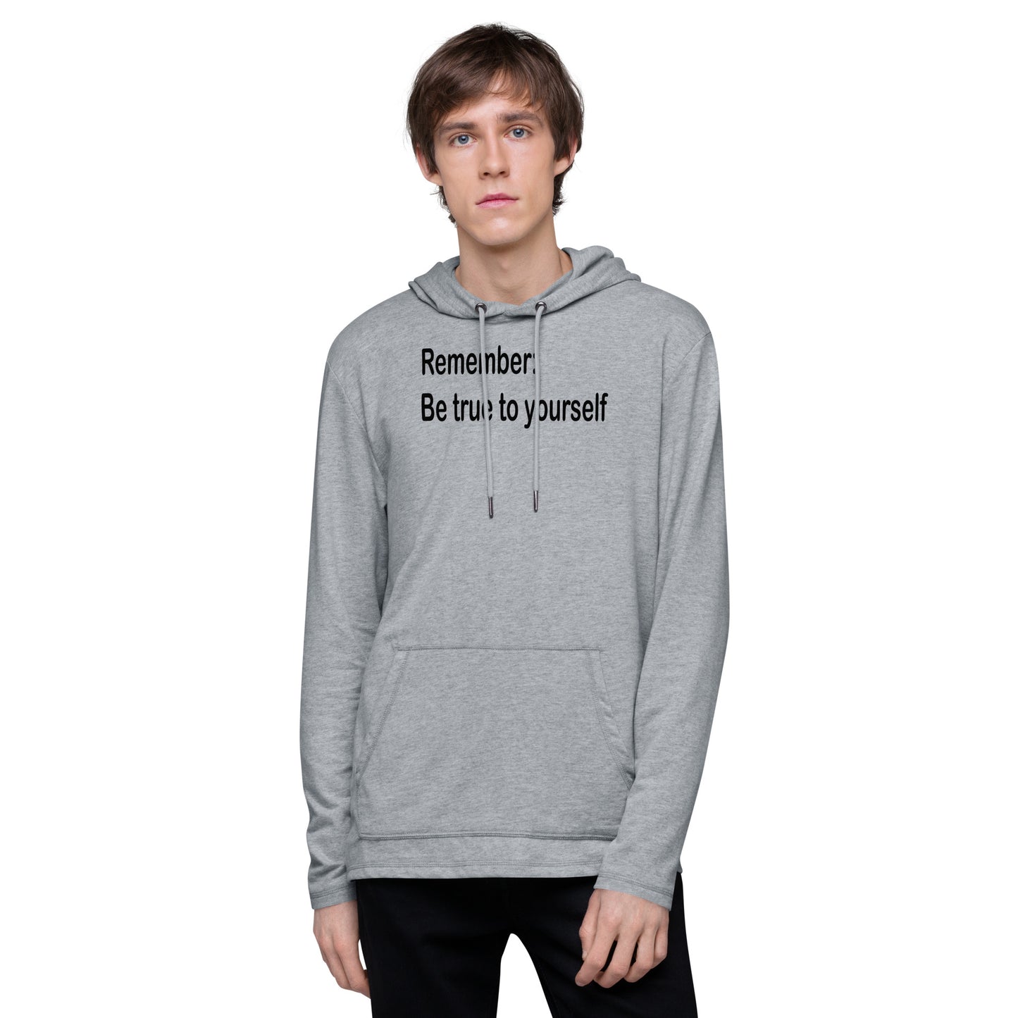 Be true to yourself - Black Text - Mens Lightweight Hoodie