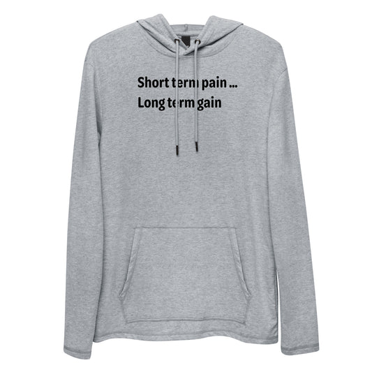 Short Term Pain - Black Text - Mens Lightweight Hoodie