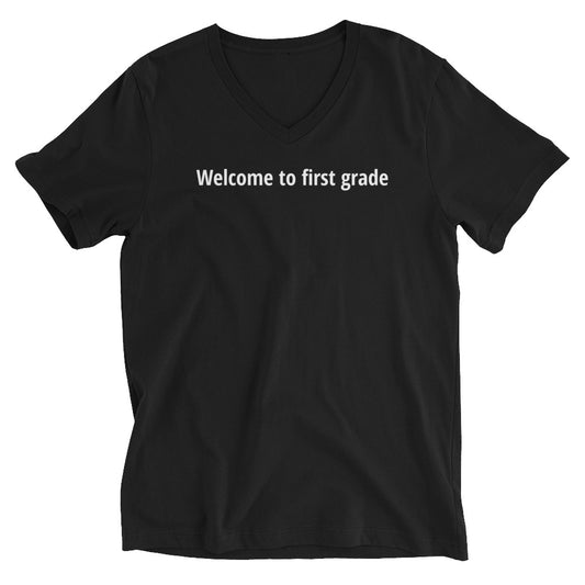 Welcome to first grade - White Text - Womens V-Neck T-Shirt