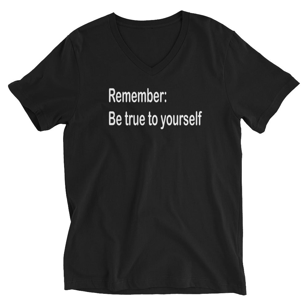 Be true to yourself - White Text - Mens V-Neck T-Shirt